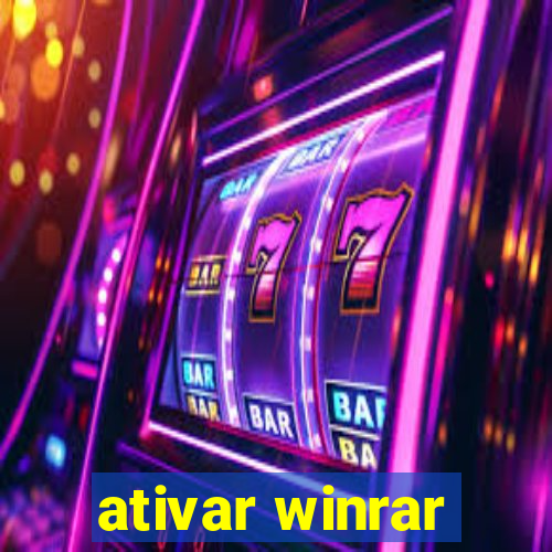 ativar winrar